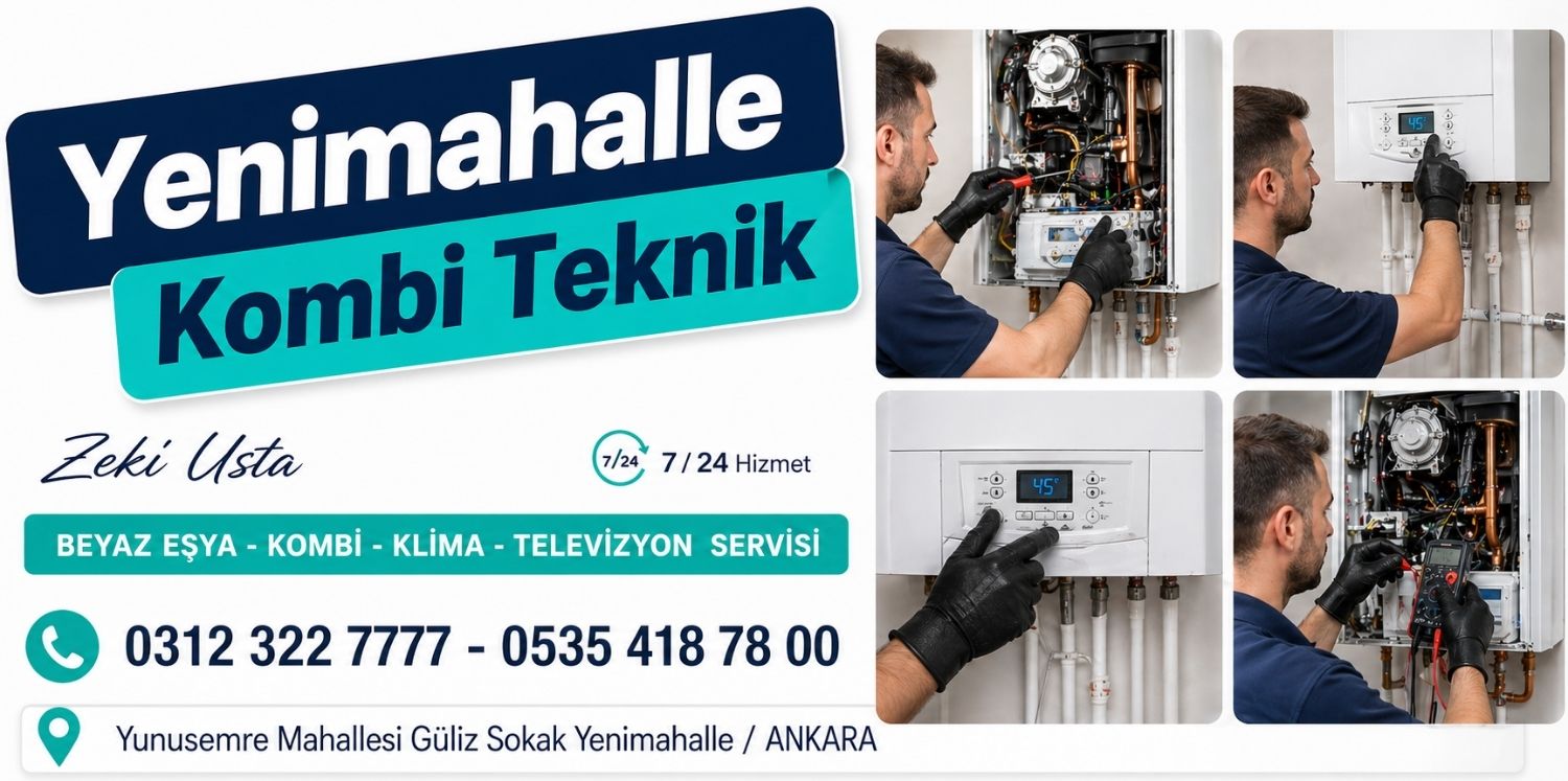 Yenimahalle Kombi Tamircisi 